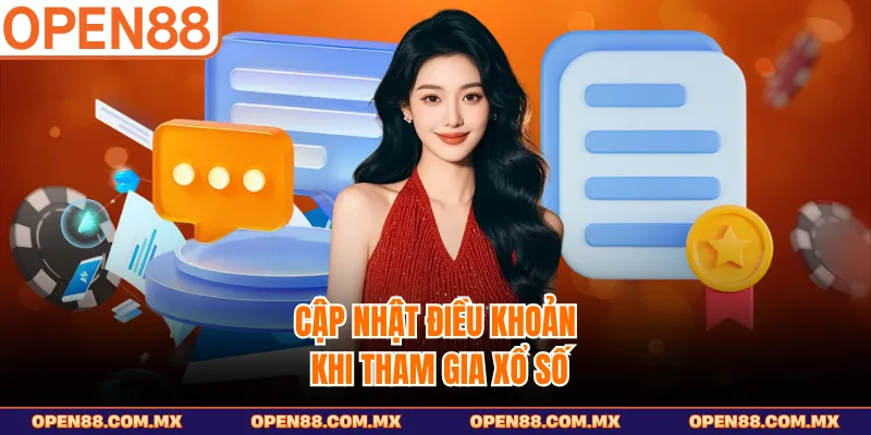 Cập nhật điều khoản khi tham gia xổ số