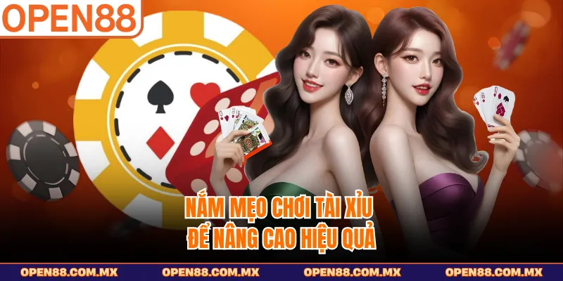Nắm mẹo chơi tài xỉu để nâng cao hiệu quả