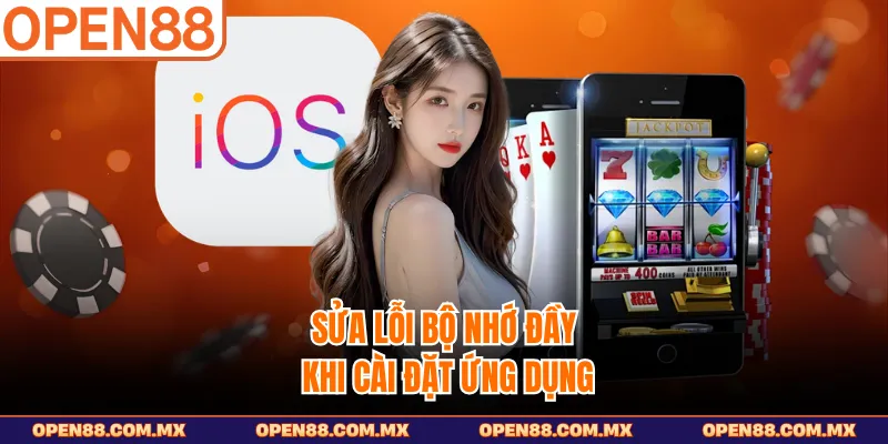 Sửa lỗi bộ nhớ đầy khi cài đặt ứng dụng